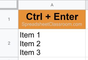 Image example of how to insert a new line in cell in Google Sheets